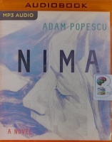 Nima written by Adam Popescu performed by Elisabeth Rodgers on MP3 CD (Unabridged)